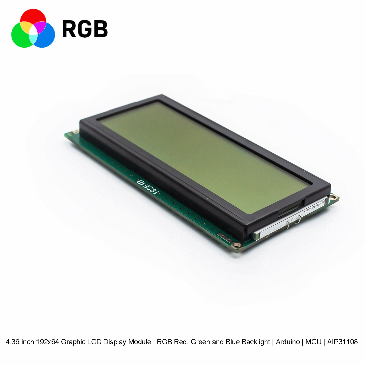 4.36 inch 192x64 Graphic LCD Display Module | RGB Red, Green and Blue Backlight | Arduino | MCU | AIP31108