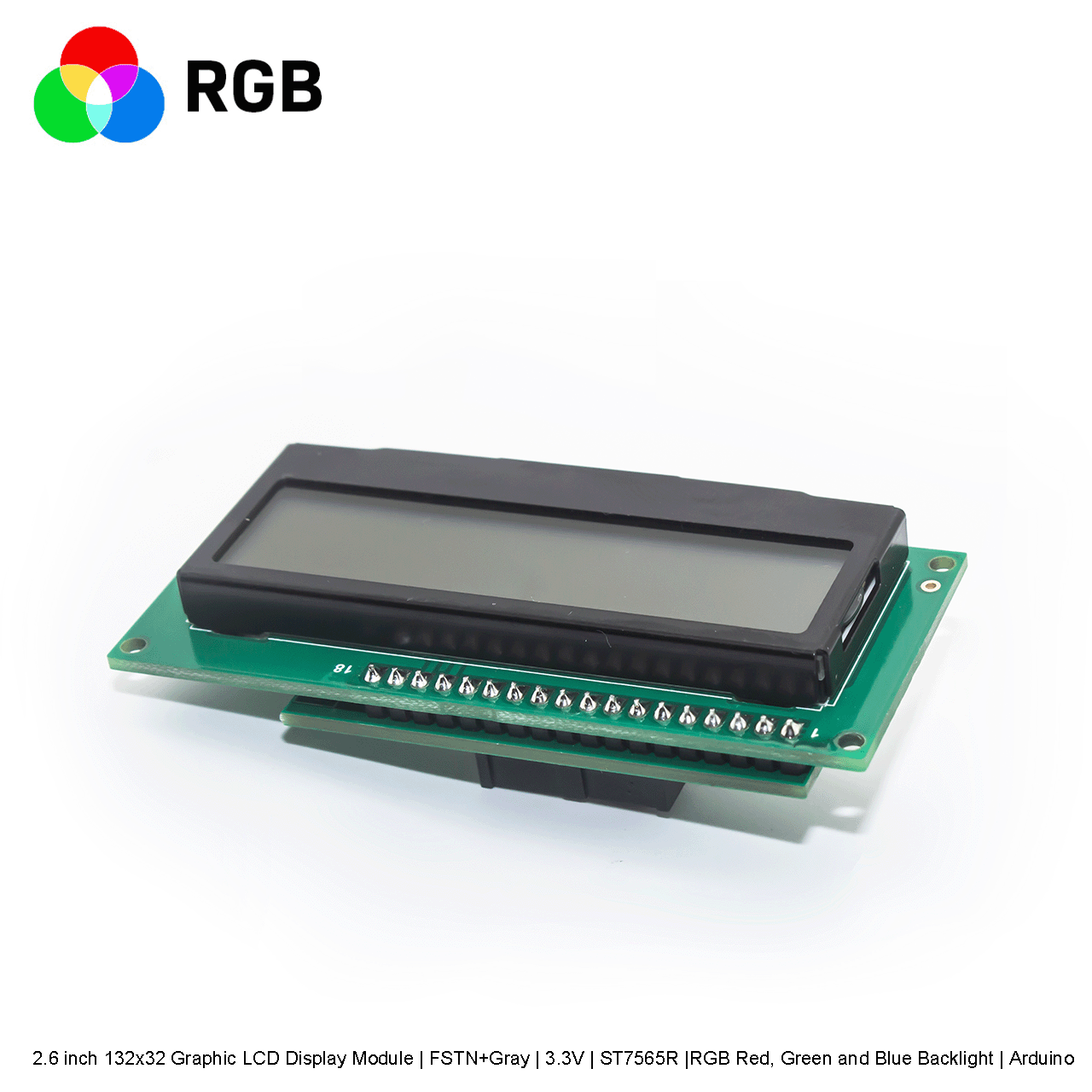 2.6 inch 132x32 Graphic LCD Display Module | FSTN+Gray | 3.3V | ST7565R |RGB Red, Green and Blue Backlight | Arduino