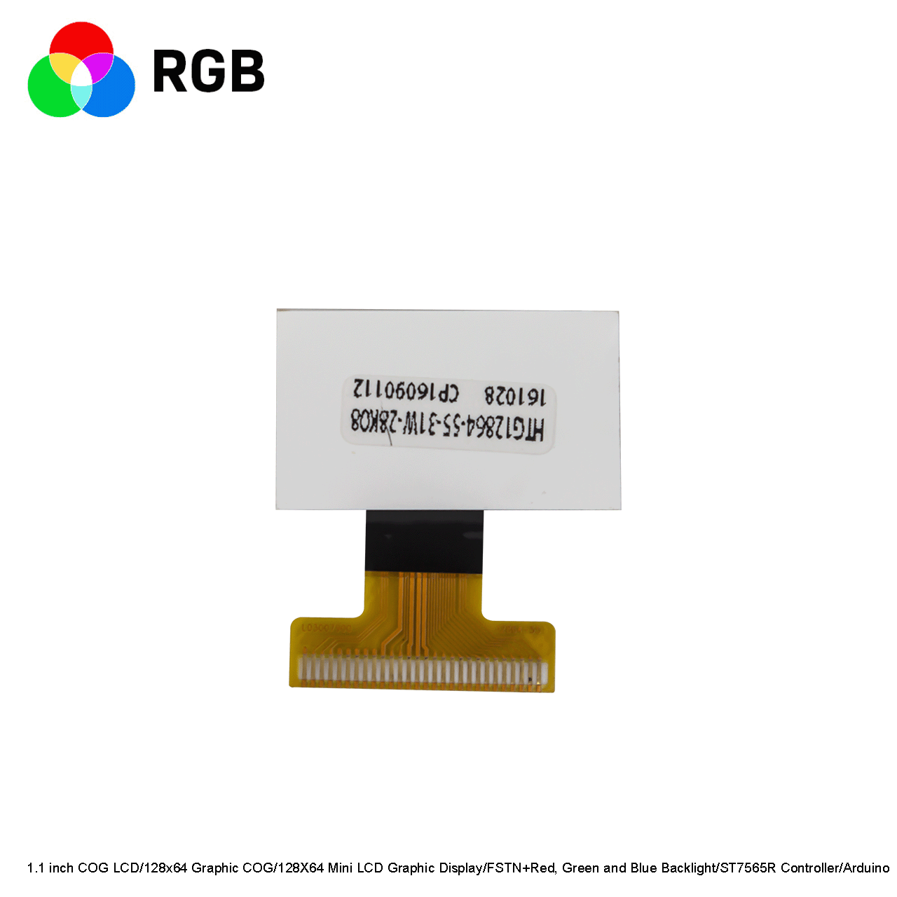 1.1 inch COG LCD/128x64 Graphic COG/128*64 Mini LCD Graphic Display/FSTN+Red, Green and Blue Backlight/ST7565R Controller/Arduino