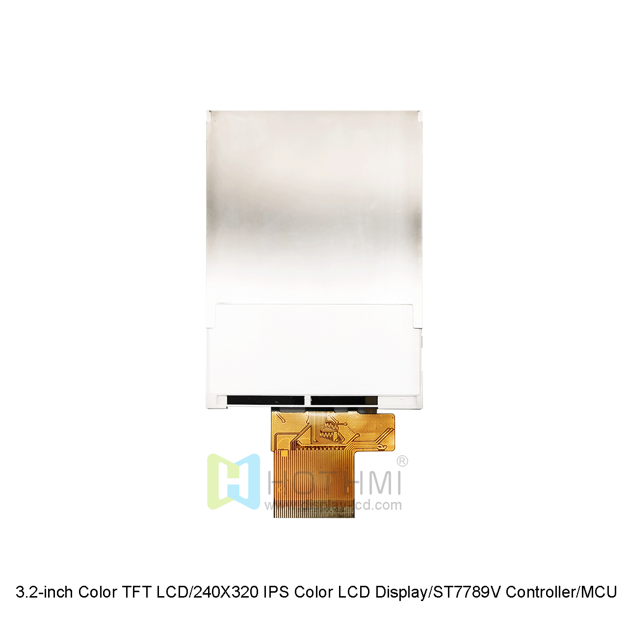 3.2 Inch 240x320 TFT LCD Display With ST7789V Driver IC