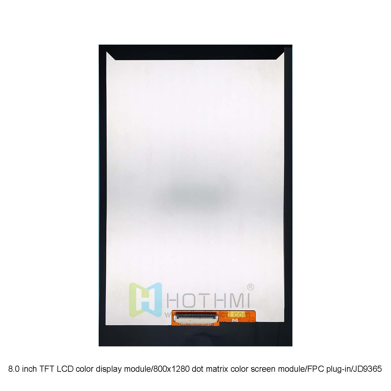 8 Inch TFT LCD Display Module | MIPI DSI Interface | JD9365 Driver IC